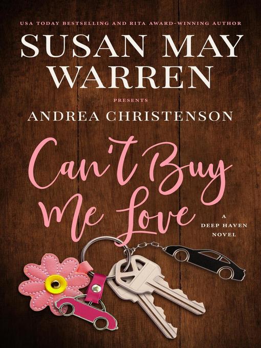 Title details for Can't Buy Me Love by Susan May Warren - Available